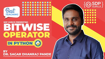 Bitwise Operator In Python in Hindi #4|Operator in Python | Interview Questions |2020 | SDP Guruji