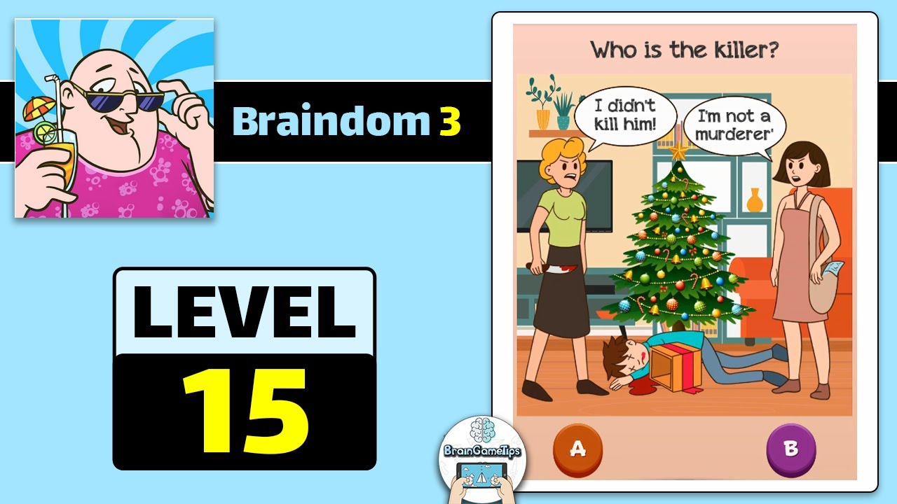 Braindom 3: Smart, Brain Games - Level 15 Answer