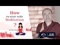 Q1130  how to begin with meditation  single pointed meditation with geshe damdul