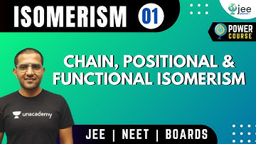 JEE: Isomerism 01 | Chain, Positional & Functional | Amit Kumar | JEE Planet  | JEE Chemistry