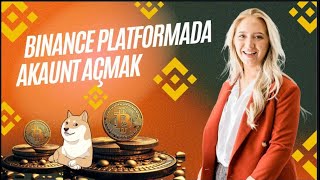 Türkmenistanda Binance Platforma Akaunt Açmak We Pul Yatyrmak