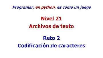 Python - Nivel 21 - Reto 2 - Codificación de caracteres