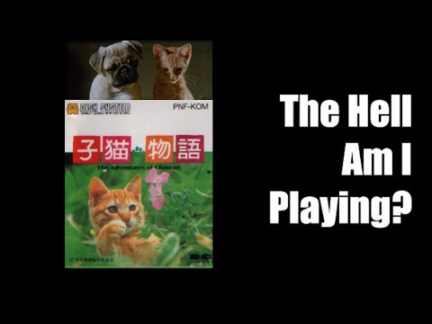The Hell Am I Playing - Koneko Monogatari: The Adventures of Chatran - GreenGimmick Gaming - YouTube