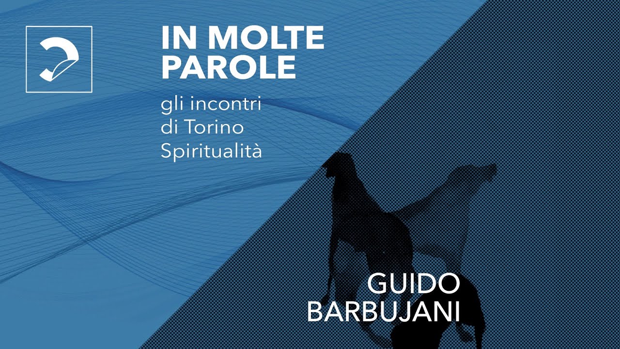 Torino Spiritualità - Guido Barbujani: 