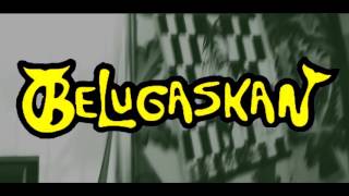 Miniatura de vídeo de "LA PILDORA // BELUGASKAN  (oficial video)"
