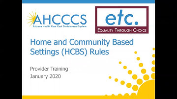 HCBS Rules Overview, Session #1