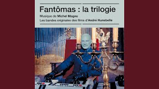 Video thumbnail of "Raymond Alessandrini - Thème de Fantômas"