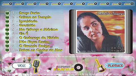 Adlia Soares - BRAO FORTE - CD Completo