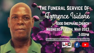 The Funeral Service of Torrence Isidore