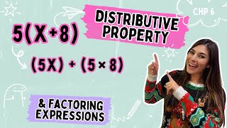 Distributive Property & Factoring Expressions for Upper Grades | 6th grade Math | Chp 6