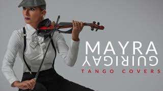 Tango Covers. Libertango. Astor Piazzolla. Mayra Guiri Violinista