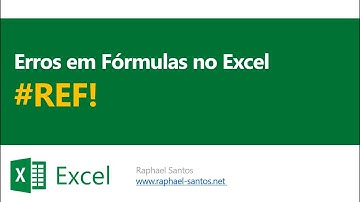 Erros em Fórmulas no Excel: #REF!
