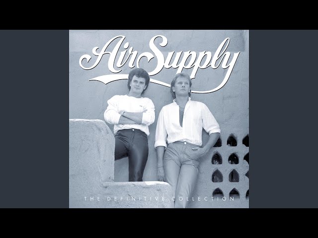 Air Supply - Do What You Want