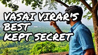 Discover the HIDDEN GEM of Vasai Virar!
