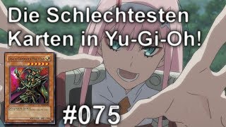 Die schlechtesten Karten in Yu-Gi-Oh! | #075