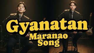 Gyanatan - Nash | SoulCover Studio. #maranaosong 