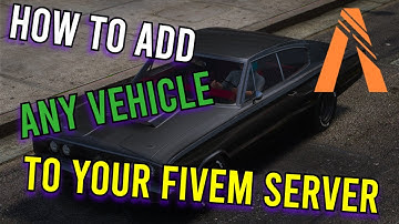 How To Add ANY Addon Vehicle To Your FiveM Server!!! (2022)
