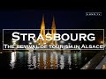 Strasbourg - The revival of tourism in Alsace - LUXE.TV