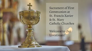 First Communion at St. Mary, May 2nd @ 1pm