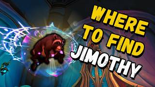 Where To Find JIMOTHY - World of Warcraft