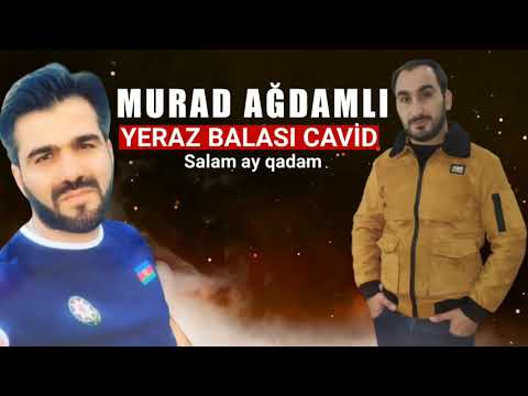 Murad Agdamli - Yeraz Balasi Cavid