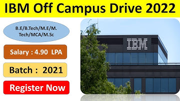 IBM Off Campus Drive 2022 Registration | Hiring For 2020 & 2021 Batch | Recruitment for freshers