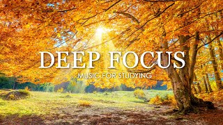 Focus Music for Work and Studying - 4 Hours of Ambient Study Music to Concentrate #6