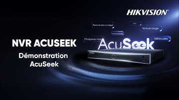 Hikvision France | Démonstration AcuSeek