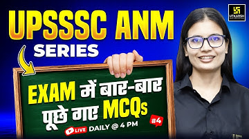 ANM Classes 2025 | UPSSSC ANM 5272 | Imp MCQs #4 | Bihar | Jharkhand | Asha Ma