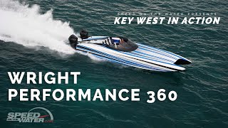 Wright Performance 360 - Key West In Action