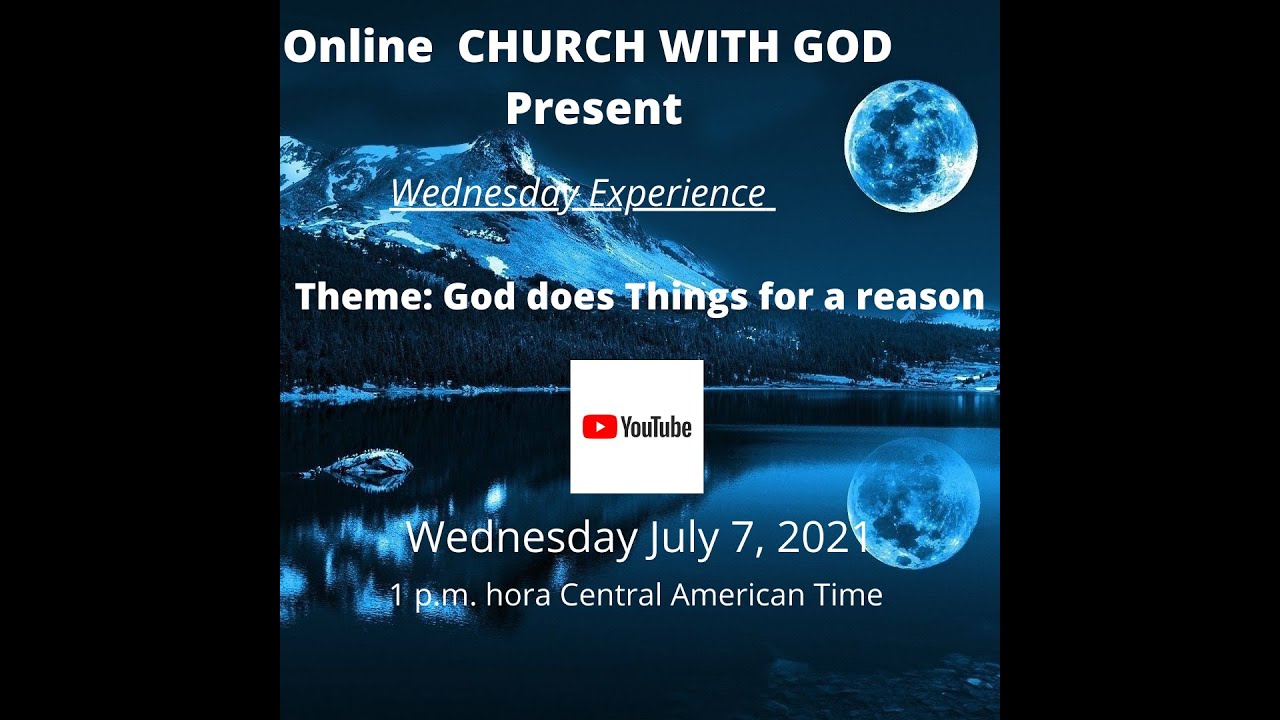 Wednesday Experience God Does Things For A Reason YouTube Wednesday experience god does things for a reason youtube