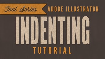 Illustrator CC CS6 Tutorial:  Indenting Text Typography