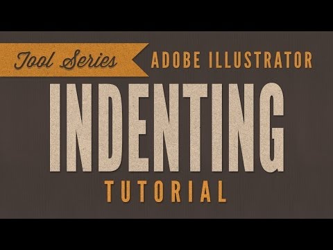 Illustrator CC CS Tutorial:  Indenting Text Typography