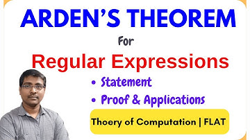 2.11 Arden’s Theorem for Regular Expressions | Statement, Proof & Applications | TOC