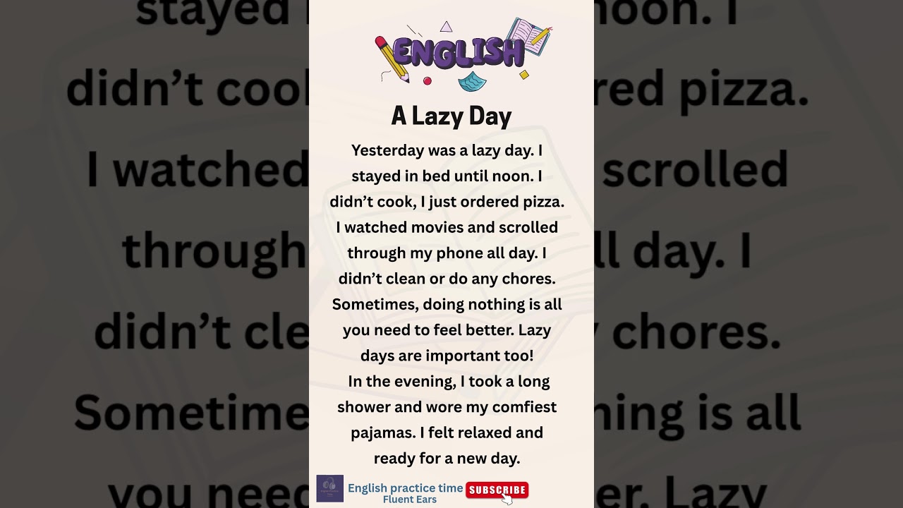 Relax & Practice English – A Lazy Day 😴 