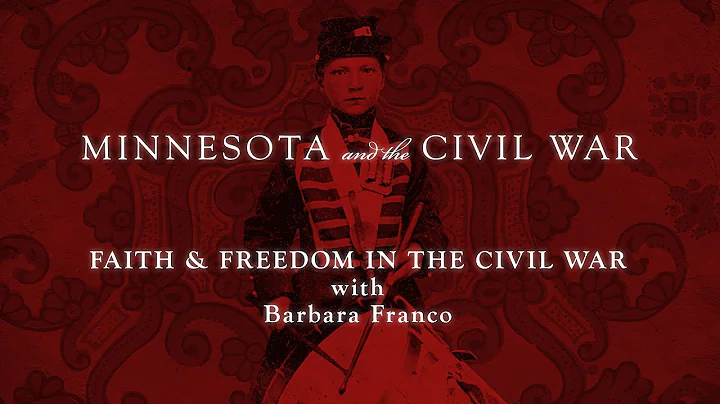 Faith & Freedom in the Civil War with Barbara Franco