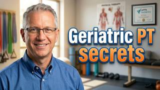 What Physical Therapists Get Wrong About Older Adults | APTA Geriatrics Expert