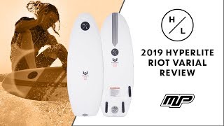 2019 Hyperlite Riot Varial Wakesurf Review