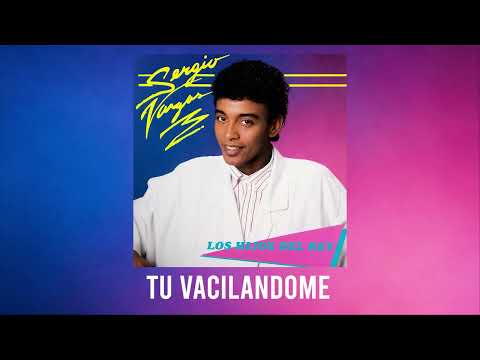 Sergio Vargas - Tu Vacilándome (1987)