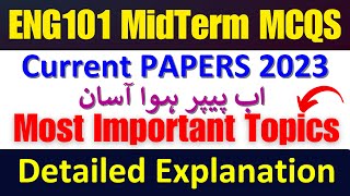Eng101 Current papers Mid Term 2023 | Eng101 Midterm Preparation | Eng101 Midterm  Preparation 2023