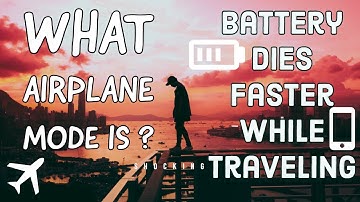 Battery Drains Faster while traveling ? |  The real reason for Airplane Mode | Things You DON