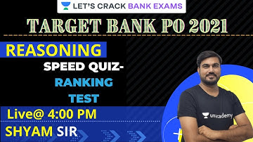 Speed Quiz- Ranking Test | Important questions for Bank PO 2021 | Reasoning by Shyam Sir