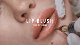 The Only Lip Blush Tutorial You Need To See