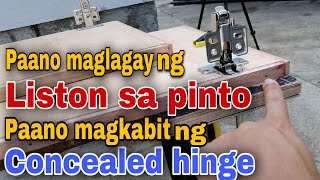 Paano Maglagay ng Liston sa Pinto | Paano Magkabit ng Concealed Hinges