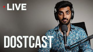 DOSTCAST 28  🔴