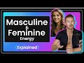 Masculine and Feminine Energy: Why It