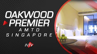 Oakwood Premier AMTD Singapore