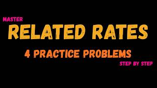 Related Rates Explained with Examples Step by Step