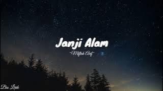 JANJI_ALAM - MIFTAH ARIF#biolirik