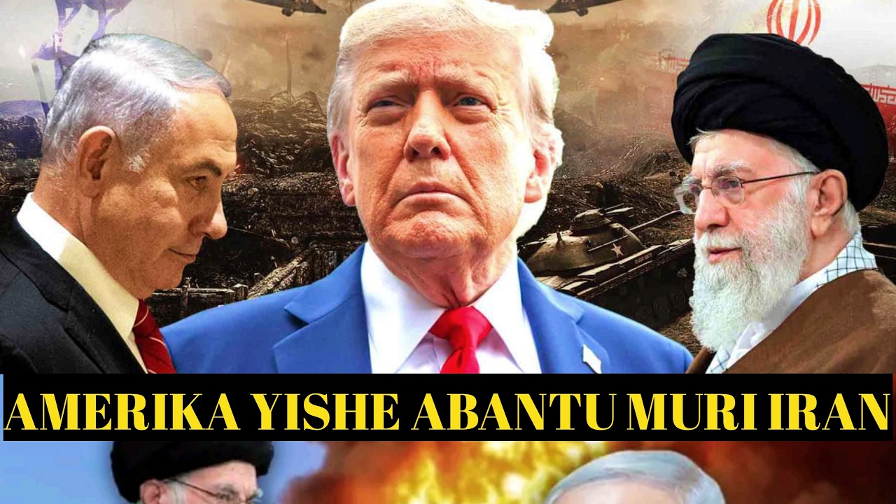 TRUMP NA ISRAEL BATANGUJE INTAMBARA KURI IRAN 40 BAHISE BAPFA/ISI YOSE YUZUYE UBWOBA